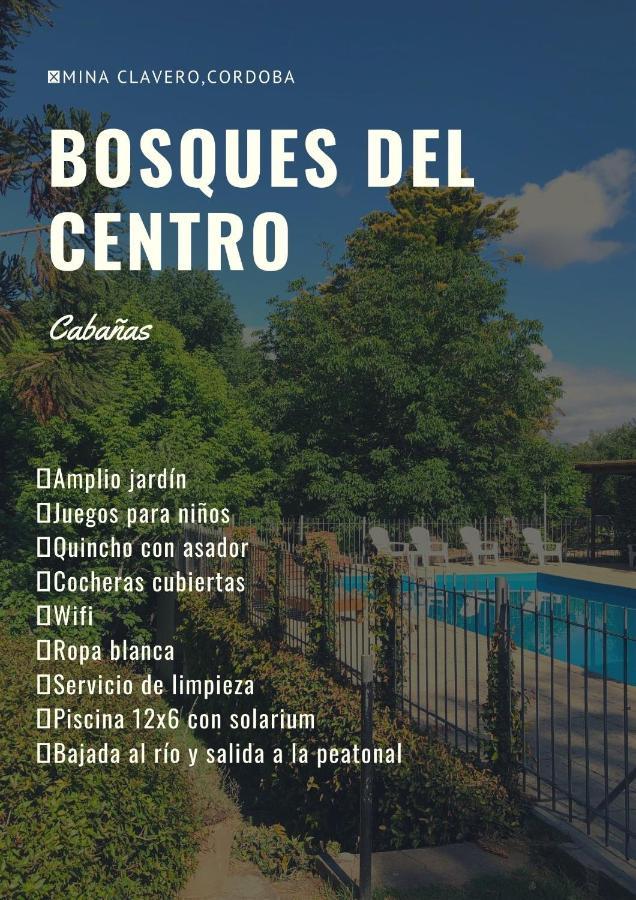 Cabanas Bosques Del Centro Mina Clavero Buitenkant foto